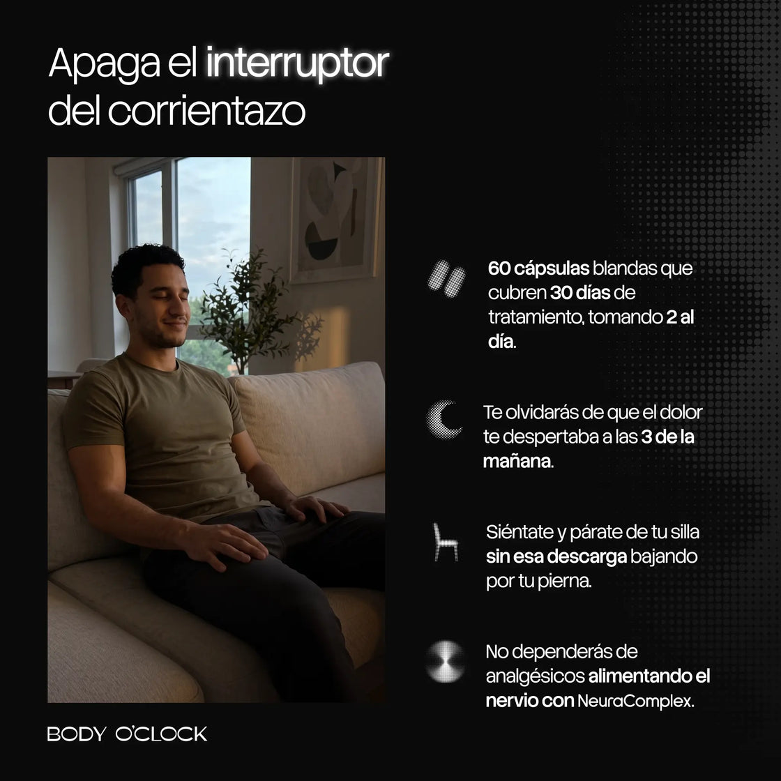 Apaga el corrientazo y ardor de la ciática.